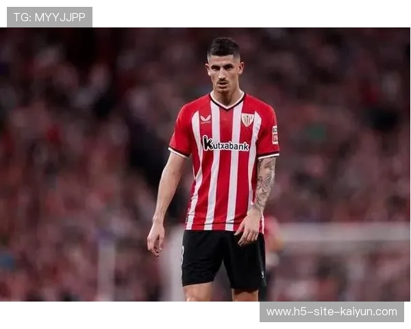 古鲁泽塔锋线支点作用凸显 毕尔巴鄂竞技多元化进攻体系破僵局